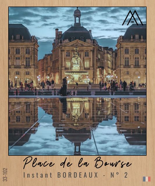 Instant BORDEAUX – Place de la Bourse - N°2