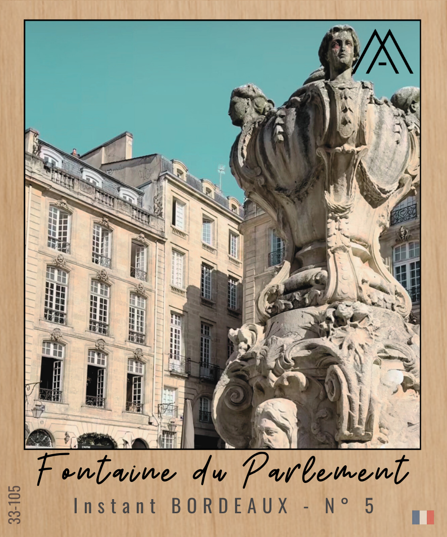 Instant BORDEAUX – Fontaine du Parlement - N°5