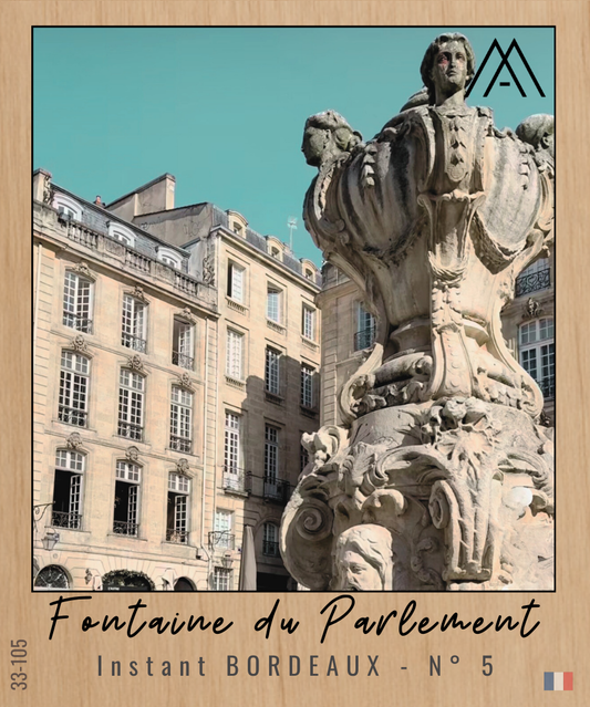 Instant BORDEAUX – Fontaine du Parlement - N°5