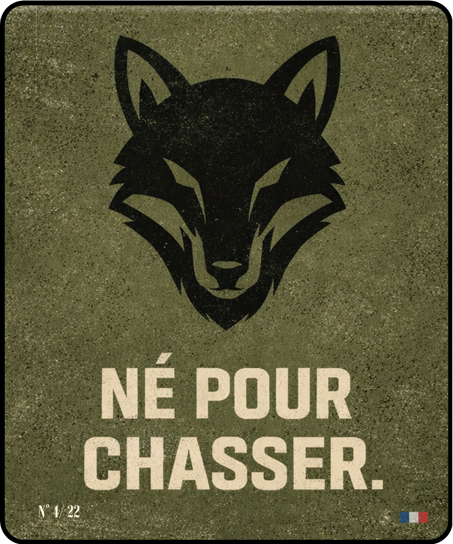 "Né pour chasser" - Instant Chasse - N°4